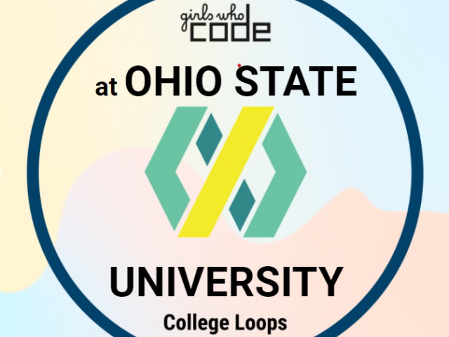 Girls Who Code: College Loops at Ohio State Logo