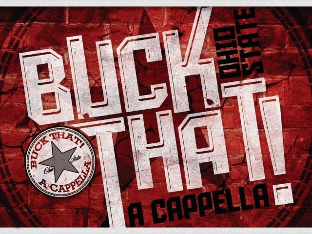 Buck That! A Cappella Logo